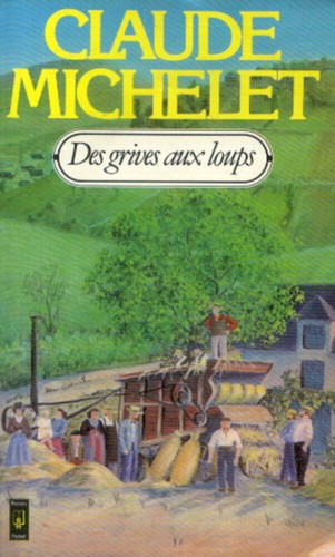Des grives aux - aux, loups