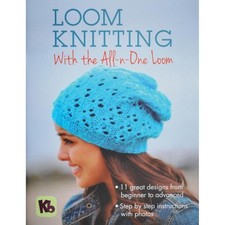 (Loom Knitting) - Authentic Knitting Board Loom Knitting with the All-n-One Loom