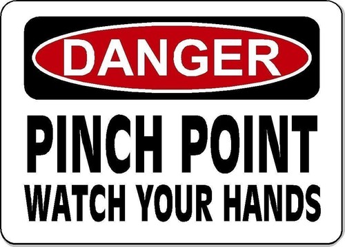 Danger pinch point watch your - pinch,