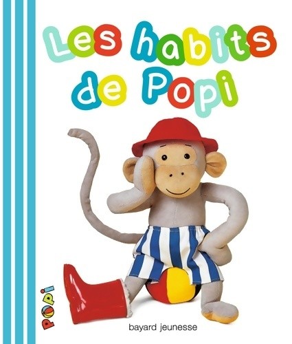 Les habits popi - popi, !