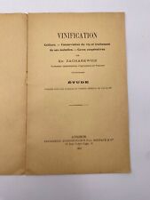 Vinification - Ed. Zacharewicz - 1902