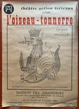 L'OISEAU-TONNERRE Maison des Almondiers 1980 Action Theatre Poster
