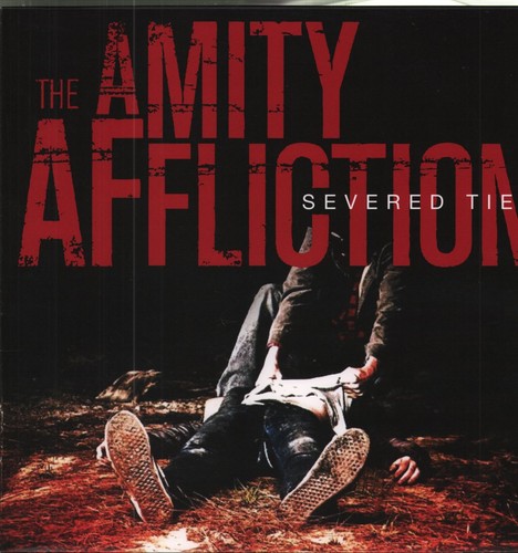 Amity affliction severed ties - affliction,