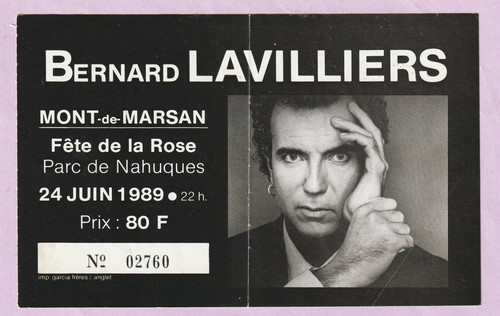 Bernard lavilliers billet - bernard, lavilliers,