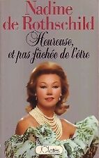 Heureuse, et pas fâchée de