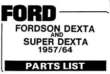 Fordson Dexta & Super Tractor Spare Parts Manuals 1957-1964 Owner Edition 1959 