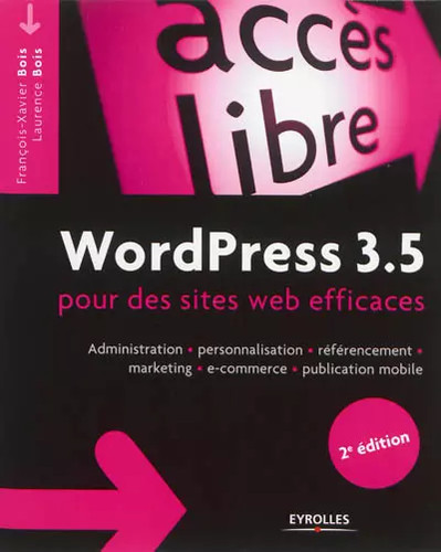 Wordpress pour le blogueur - wordpress,