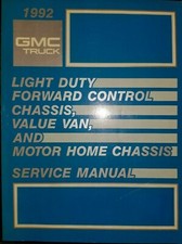 Manuel d'entretien atelier camion camping car fourgon commande avant GMC 1992 