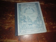 A VOIR !! ANCIEN MANUEL SCOLAIRE " HISTOIRE DE FRANCE "