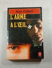 L'arme à l'œil | Ken Follett