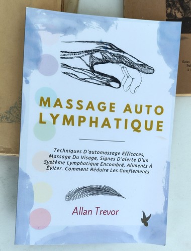 Massage auto lymphatique allan - lymphatique,