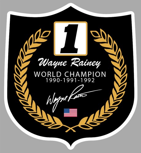 Sticker wayne rainey champion - wayne,