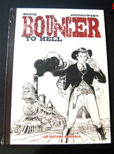 Bouncer 8 To Hell ... Boucq Jodorowsky Ed. Zabounga TT 2012 Blister Neuf