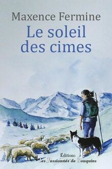 Soleil des cimes de - le,