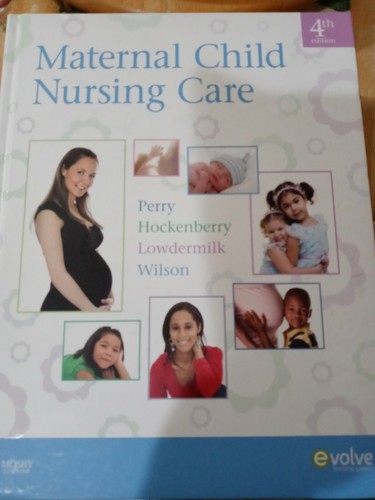 Maternal child nursing care - maternal,