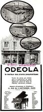 PUBLICITE ODEOLA PIANO PNEUMATIQUE USINES A EPINAY MUSIQUE DE 1927 FRENCH AD PUB