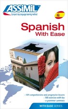 Spanish With Ease (Assimil Method Books) By J. Anton