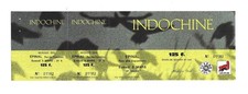 RARE / CONCERT TICKET - INDOCHINA: LIVE A EPINAL ( FRANCE) 1988