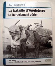 OSPREY - BATAILLE D'ANGLETERRE - LE HARCELEMENT AERIEN