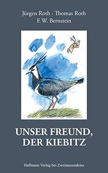 Unser freund der kiebitz - der,