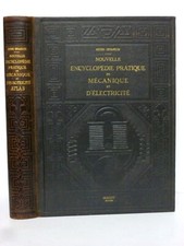 1924 ATLAS NOUVELLE ENCYCLOPÉDIE PRATIQUE DE MÉCANIQUE & ÉLECTRICITÉ TECHNIQUES