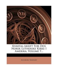 Kvartal-skrift For Den Norsk