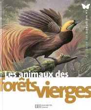 Les animaux des forêts