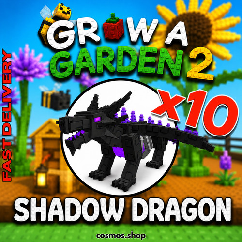 X10 shadow dragon - shadow, grow