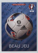 2016 Panini Adrenalyn XL UEFA Euro 2016 Official Match Ball Beau Jeu #12