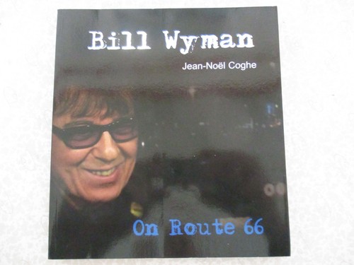 Route bill wyman - on, 66.