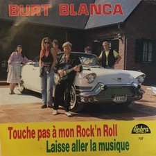 Burt Blanca Touche Pas A Mon