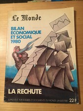 LE MONDE BILAN ECONOMIQUE ET SOCIAL 1980 LA RECHUTE