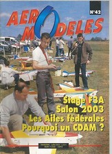 AERO MODELS N°42 - TECHNICAL AND HISTORICAL EVOLUTION OF MODEL AIRCRAFT