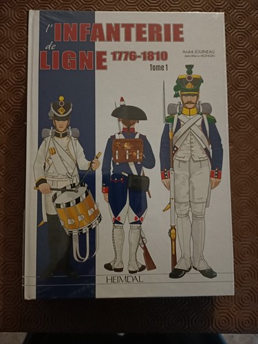 Livre infanterie ligne - l'infanterie,