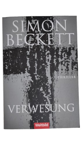 Simon beckett verwesung livre - verwesung,