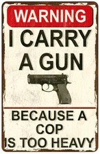 I Carry a Gun, A Cop is Too