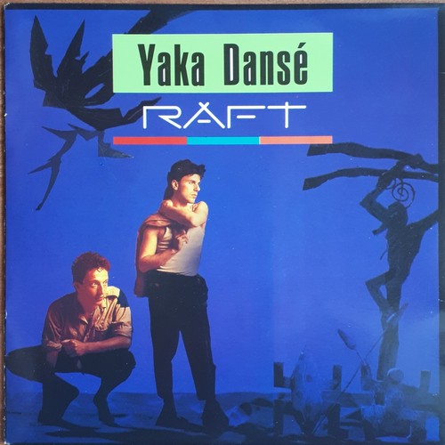 Raft yaka dansé 45t 1987 - yaka,