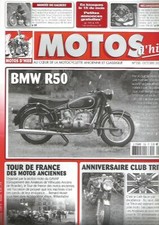 MOTOS D'HIER N°150 BMW R50 / ANNIV. CLUB TRITON / ALLUMAGE / MOTOS ANCIENNES