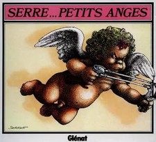 Petits anges, Claude Serre
