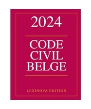 Code civil belge 2024, Edition, Lexinova