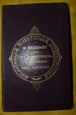 BAGEHOT-LOIS SCIENTIFIQUES DU DEVELOPPEMENT DES NATIONS-LIVRE ANCIEN SCIENCES