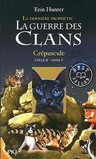 La guerre des clans : cycle 2