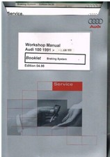 AUDI 100 (C4) INCL QUATTRO S4 & S6 BRAKING SYSTEM '91-95 FACTORY WORKSHOP MANUAL