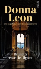 Brunetti entre les lignes: Une
