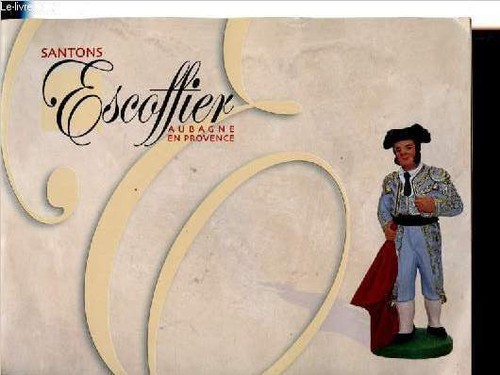 Santons escoffier aubagne - escoffier,