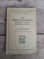 livre ancien Les Plantes Industrielles