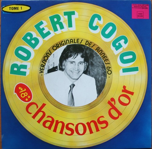 Robert cogoi chansons - chansons, d’or