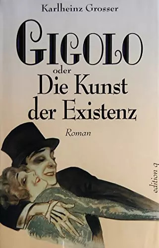 Gigolo oder die - oder,