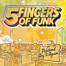 Five Fingers of Funk Portland