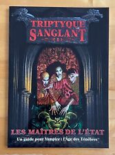 TRIPTYQUE SANGLANT 1 : LES